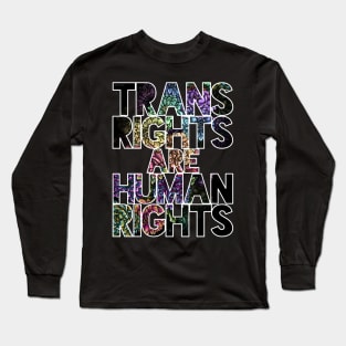 Trans Rights are Human Rights Peonies Long Sleeve T-Shirt